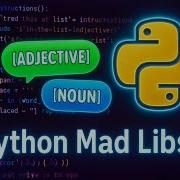 Python Mad Libs Project For Beginners Easy Coding Tutorial