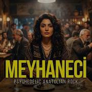 Meyhaneci Psychedelic Anatolian Rock Cover
