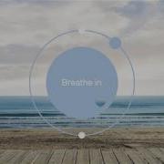 2 Min Breathe Bubble Breathe Exercises Sea Think Nothing Exercise I Breathe In Calm App