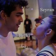 Seyran Ferit Belki Lyrics فريد سيران ربما مترجمة