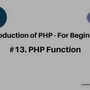 PHP Functions PHP User Defined Function PHP Tutorial Learn PHP Programming