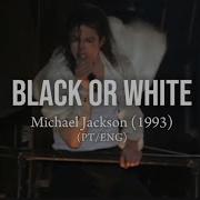 Michael Jackson Black Or White Legendado PT ENG