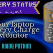 Battery Monitor Project In Python AI Project Beginners Python Projects