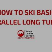 How To Make Basic Parallel Skiing Long Turns
