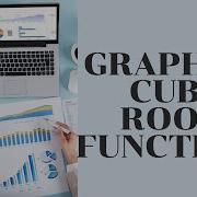 Graphing Cube Root Functions