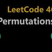Permutations Leetcode 46 Python