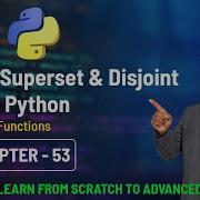 Subset Superset Disjoint Sets In Python Python Set Functions Chapter 53