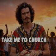 TAKE ME TO CHURCH AFROBEATS AI COVER