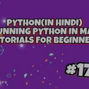 RUNNING PYTHON IN MAC Tutorials For Beginners Python In Hindi Codesdope Com