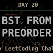 Construct BST From Preorder Traversal LeetCode 1008