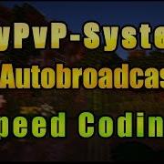 SPEED CODING SkyPvP System 6 Autobroadcaster