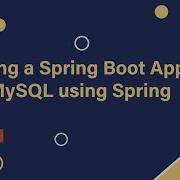 Пошаговое руководство создание приложения Spring Boot с MySQL и Spring JDBC