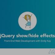 JQuery Using The Show Hide And Toggle Effects