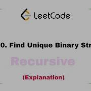 1980 Find Unique Binary String Explanation Leetcode
