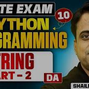 GATE Exam Python Programming 10 String Part 02 DA