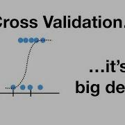 Machine Learning Fundamentals Cross Validation