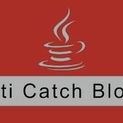 Exceptions Multiple Catch Blocks Java Programming