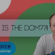 Salesforce LWC Master Class Ep 2 What Is The DOM Document Object Model