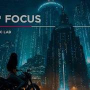 Chill Music Deep Focus Inspiring Mix