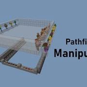 Pathfinding Manipulation