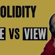 Solidity Pure Vs View Functions The Only Thing You Need To Know