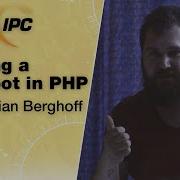 Writing A Chatbot In PHP Maximilian Berghoff