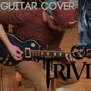 Trivium Strife Guitar Cover Studio Quality