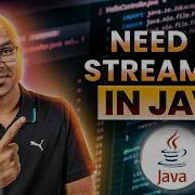 96 Need Of Stream API In Java
