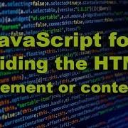 JavaScript For Hiding HTML Element Or Content
