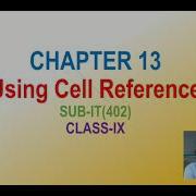Chapter 13 Using Cell Reference Sub IT