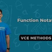 Function Notation VCE Methods 3 4