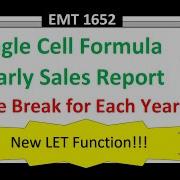 Single Cell Yearly Sales Report Formula 4 Examples New LET Function Excel Magic Trick 1652