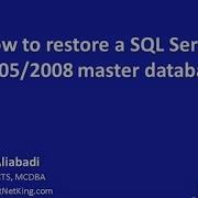 How To Restore SQL Server 2005 2008 Master Database