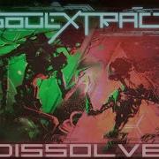 Soul Extract Dissolve