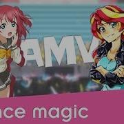 Love Live Sunshine AMV Dance Magic