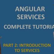 Angular Services Complete Tutorial Part 2 Introduction To Services