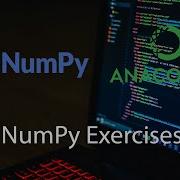 NumPy Exercises Python For Data Science And Machine Learning