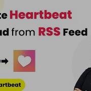 How To Create Heartbeat Thread From RSS Feed