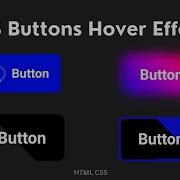 CSS Buttons Hover Effects Using HTML And CSS Only