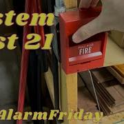 FireAlarmFriday Fire Alarm System Test 21
