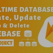 Firebase Realtime Database JavaScript Firebase Crud Javascript