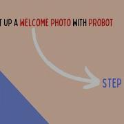 Set Up A Welcome Photo With ProBot