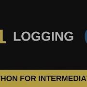 Python Intermediate Tutorial 11 Logging