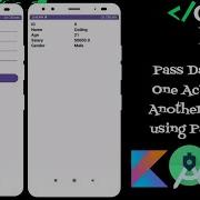 How To Pass Data From One Activity To Another Activity Using Parcelable Android Studio Kotlin