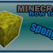 How To Find And Use Sponges Easy Minecraft Tutorial