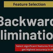 Python Feature Selection Backward Elimination Feature Selection Python