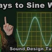 5 Ultimate Sound Design Techniques Using Sine Waves
