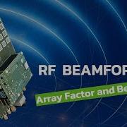 Understanding And Measuring Antenna Array Factor And Beamwidth