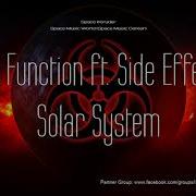 One Function Ft Side Effects Solar System Master Mix By Space Intruder Edit 2k20