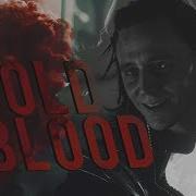 LOKI Cold Blood